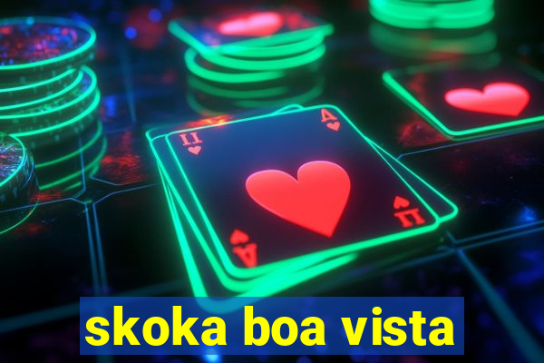 skoka boa vista